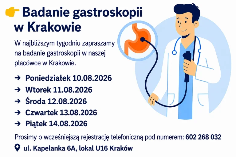 Gastroskopia Kraków terminy sierpień
